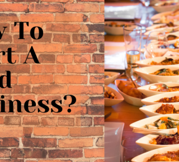 How To Start A Restaurant Business